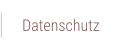 Datenschutz