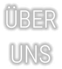 ÜBER UNS